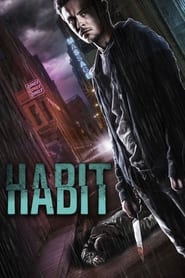 Full Cast of Habit