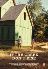 If the Creek Don't Rise (1970)