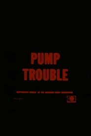 Poster Pump Trouble 1954