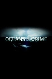 Poster Oceans of Crime 2018