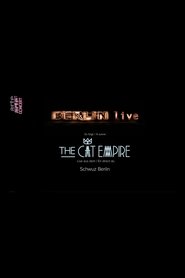 The Cat Empire: Live in Berlin (2019)