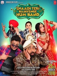 Shaadi Teri Bajayenge Hum Band 2018