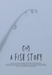 A Fish Story