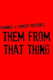Them From That Thing (2012)