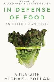 كامل اونلاين In Defense of Food 2015 مشاهدة فيلم مترجم