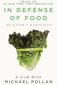 Film streaming | In Defense of Food en streaming