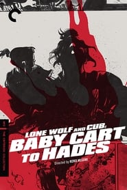 Lone Wolf and Cub: Baby Cart to Hades постер