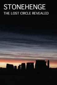 Stonehenge: The Lost Circle Revealed постер