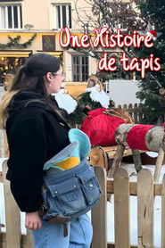 Une Histoire de Tapis (2025)