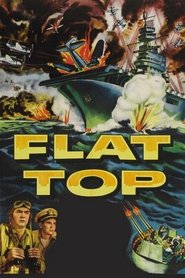 Flat Top (1952) Flat Top (1952)