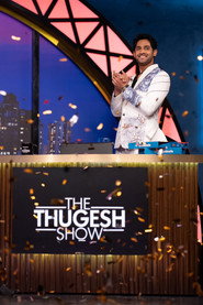 The Thugesh Show постер