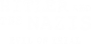 Hitler and the Nazis: Evil on Trial