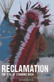 Reclamation: The Rise at Standing Rock (1970)
