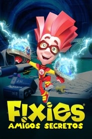 Fixies – Amigos Secretos Online Dublado em HD