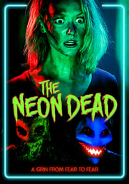 The Neon Dead постер
