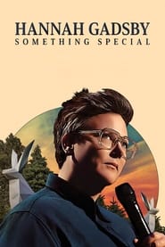 مشاهدة عرض Hannah Gadsby: Something Special 2023 مترجم