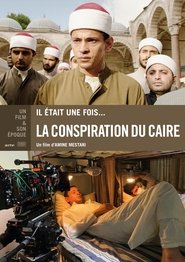Poster Il était une fois... « La Conspiration du Caire » 2024