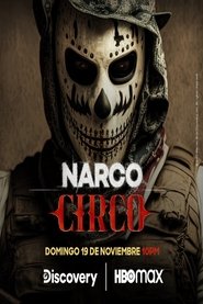 Narco Circus (2023)