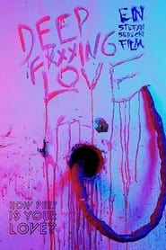 Poster Deep Fucking Love