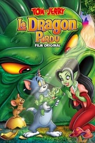 Tom et Jerry : Le dragon perdu movie