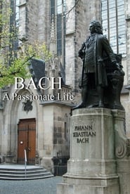Bach: A Passionate Life 2013 مشاهدة وتحميل فيلم مترجم بجودة عالية