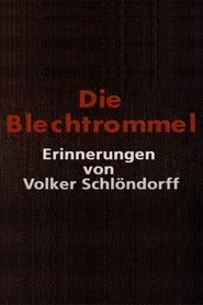 Poster Die Blechtrommel: Erinnerungen von Volker Schlöndorff