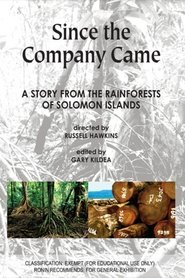 Since the Company Came