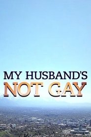 Poster My Husband's Not Gay 2015