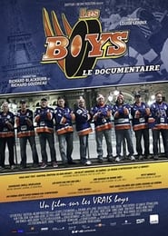 Les Boys, le Documentaire streaming