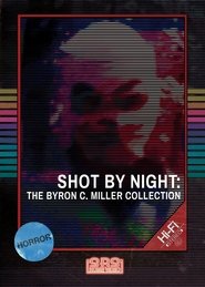 Shot by Night: The Byron C. Miller Collection Poster