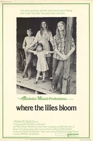 Where the Lilies Bloom постер