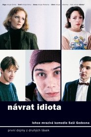 Návrat idiota 1999