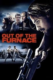 Full Cast of Out of the Furnace