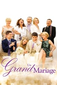 Regarder Un grand mariage en streaming – FILMVF