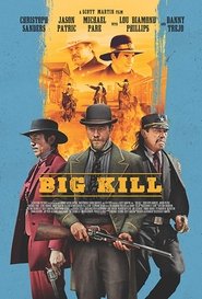 watch Big Kill now