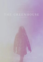 The Greenhouse en streaming