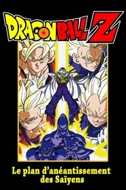 Dragon Ball Z - Le Plan d'éradication des Super Saiyens movie