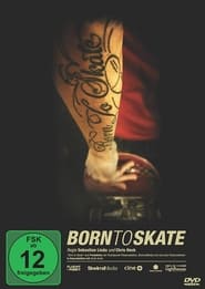 Born to Skate постер
