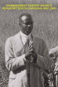 Commandment Keeper Church, Beaufort South Carolina, May 1940 streaming