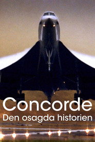 Concorde: Den osagda historien (2017)