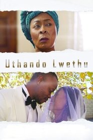uThando Lwethu