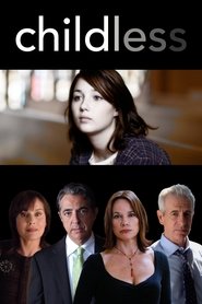 Full Cast of Childless