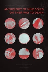 Poster Anthology of nine souls on their way to death