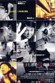 Film Twenty Something Taipei streaming