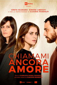 Chiamami ancora amore (2021)