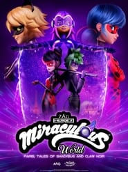 Miraculous World: Paris, Tales of Shadybug and Claw Noir (2023)