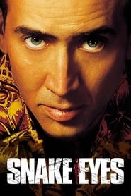 مشاهدة فيلم Snake Eyes 1998 مترجم