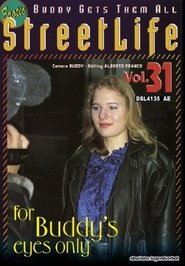 Erotic StreetLife 31 - For Buddy's Eyes Only
