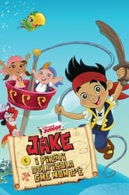 Jake e i pirati dell'Isola che non c'è