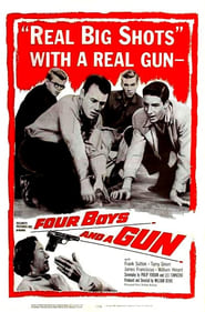 Four Boys and a Gun постер